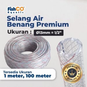 Fishco Selang Benang Elastis Transparan Tebal Premium 13mm 1 Meter